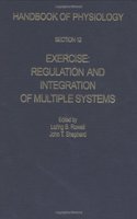 Exercise: Regulation and Integration of Multiple Systems (Section 12) (Handbook of Physiology)