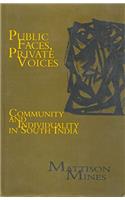 Public Faces, Private Voices: Community and Individuality in South India