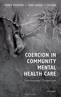 Coercion in Community Mental Health Care