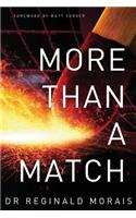 More Than a Match