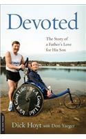 Devoted: The Story of a Father's Love for His Son