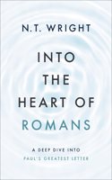 Into the Heart of Romans