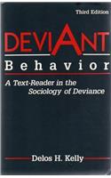 Deviant Behavior: A Text-Reader in the Sociology of Deviance