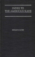 Index to the American Slave