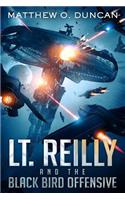 Lt. Reilly and the Black Bird Offensive