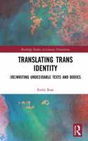 Translating Trans Identity