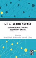 Situating Data Science