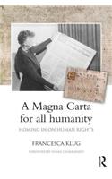 A Magna Carta for all Humanity