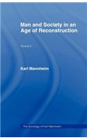 Man and Society in an Age of Reconstruction