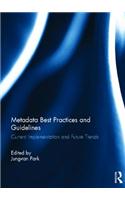 Metadata Best Practices and Guidelines