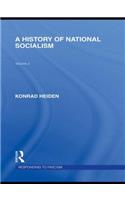 History of National Socialism (Rle Responding to Fascism)