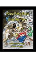 Fiona Farty Bum saves the Moon.