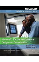 Microsoft SQL Server Database Design and Optimization, 2-Volume Set: Exam 70-443, Exam 70-450