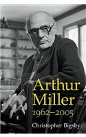 Arthur Miller: 1962-2005