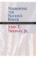 Narrowing the Nation's Power