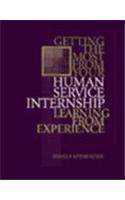 Getting the Most from Your Human Service Internship