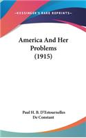 America and Her Problems (1915)