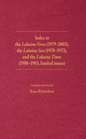 Index to the Lahaina News (1979-2003), the Lahaina Sun (1970-1973), and the Lahaina Times (1980-1983, limited issues)
