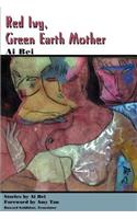 Red Ivy, Green Earth Mother