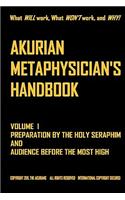 AKURIAN METAPHYSICIAN'S HANDBOOK Volume I
