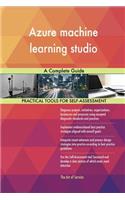 Azure machine learning studio A Complete Guide