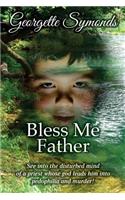 Bless Me Father