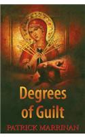 Degrees of Guilt