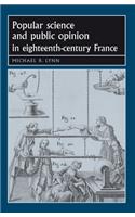 Popular Science and Public Opinion in Eighteenth-Century France