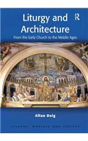 Liturgy and Architecture