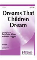 Dreams That Children Dream