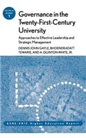 Governance in the Twenty–First–Century University: Approaches to Effective Leadership and Strategic Management
