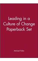 Leading in a Culture of Change