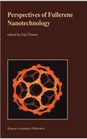 Perspectives of Fullerene Nanotechnology