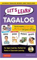 Let's Learn Tagalog Kit: 64 Basic Tagalog Words and Their Uses (Flash Cards, Audio CD, Games & Songs, Learning Guide and Wall Chart)