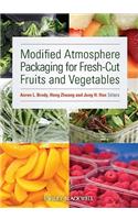 Modified Atmosphere Packaging for Fresh-Cut Fruits and Vegetables