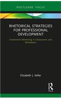 Rhetorical Strategies for Professional Development