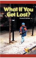 What If You Get Lost?