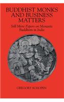 Buddhist Monks and Business Matters