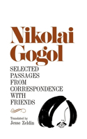 Selected Passages from Correspondence with Friends: (English)