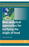 New Analytical Approaches for Verifying the Origin of Food