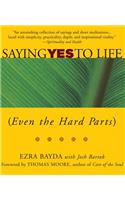 Saying Yes to Life