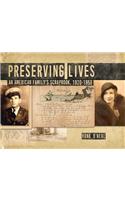 Preserving Lives