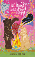 Bears and the Magic Masks