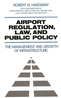 Airport Regulation, Law, and Public Policy