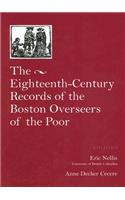 Eighteenth Century Records of the Boston Overseers of the Poor