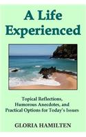 Life Experienced