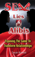 Sex Lies & Alibis
