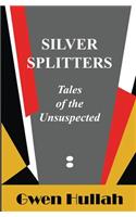 Silver Splitters