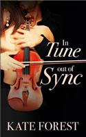 In Tune Out of Sync