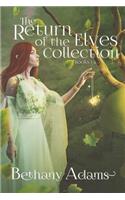 Return of the Elves Collection